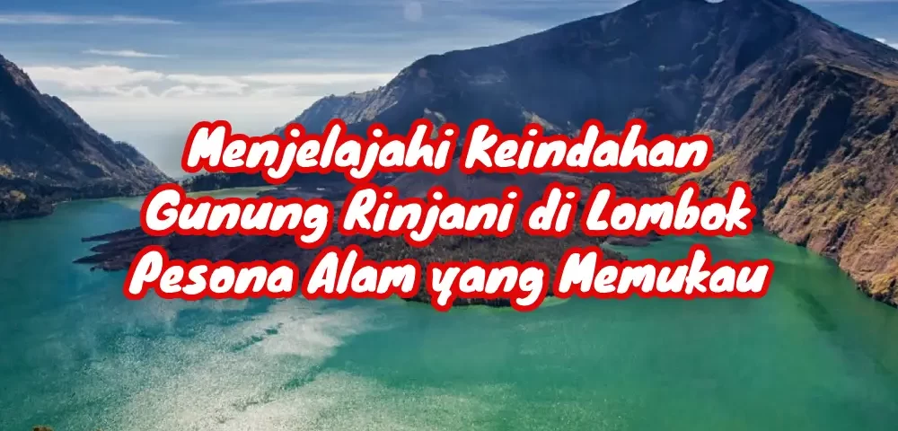 Gunung Rinjani Lombok