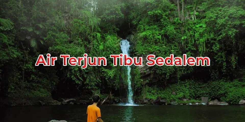 Air Terjun Tibu Sedalem di Lombok
