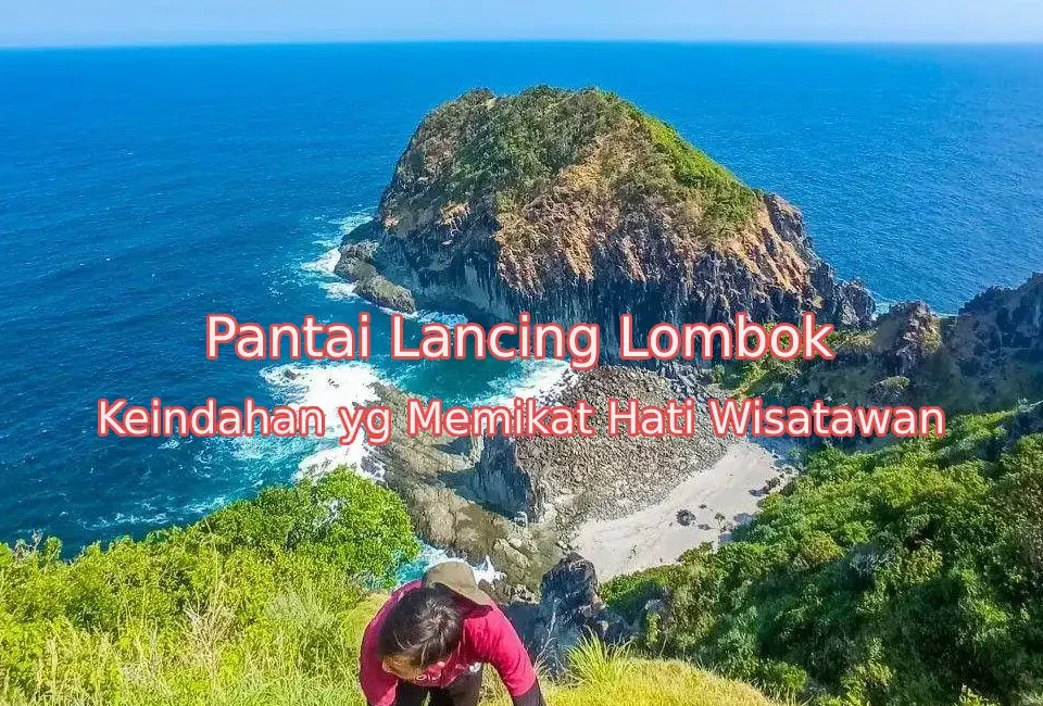 Keindahan-Pantai-Lancing-Lombok