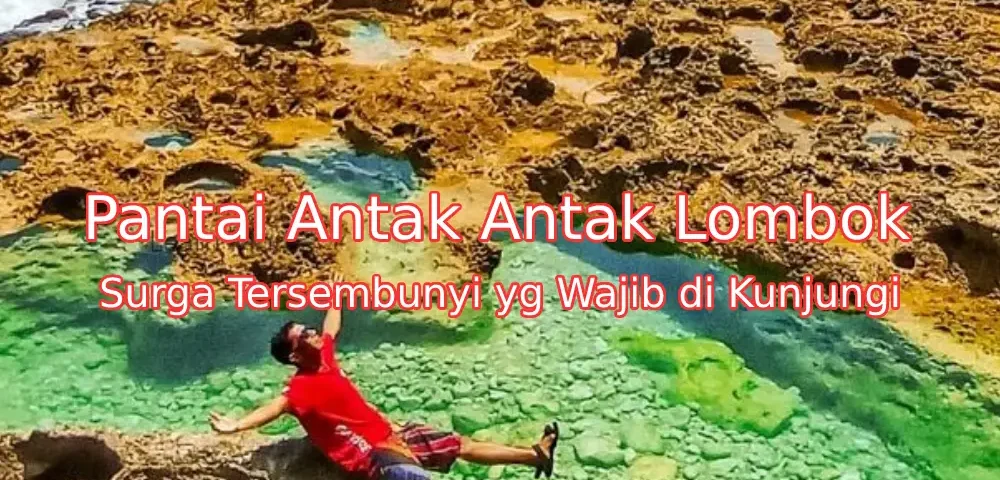 Keindahan-Pantai-Antak-Antak-Lombok