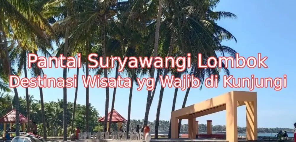 Keindahan-Pantai-Suryawangi-Lombok