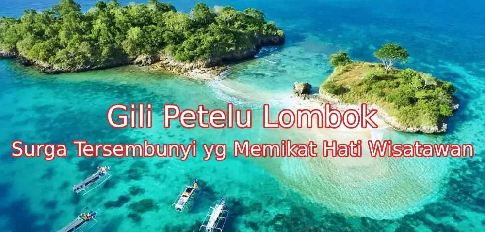 Keindahan-Gili-Petelu-Lombok