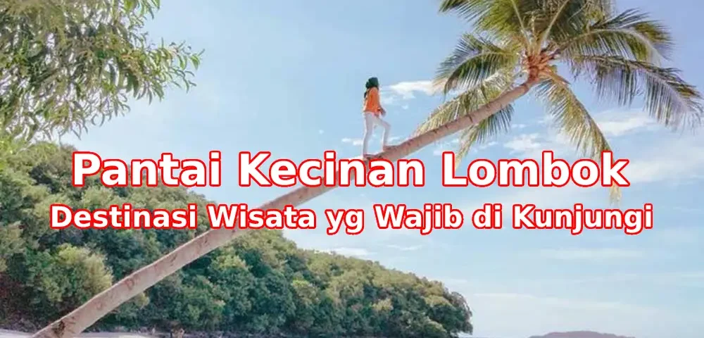 Pesona-Pantai-Kecinan-Lombok
