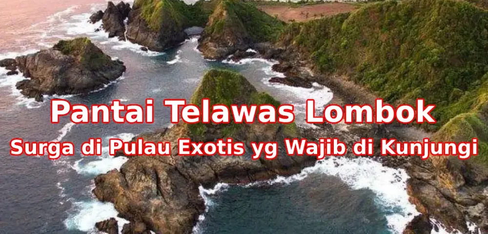 Pesona-Pantai-Telawas-Lombok