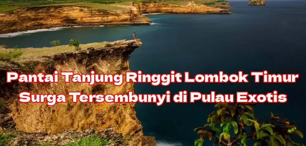 Pesona-Pantai-Tanjung-Ringgit-Lombok-Timur