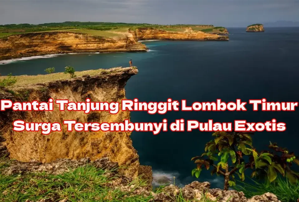 Pesona-Pantai-Tanjung-Ringgit-Lombok-Timur