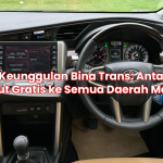 Keunggulan Bina Trans: Antar Jemput Gratis ke Semua Daerah Mataram