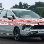 10 Tempat Wisata Lombok Terbaik yang Mudah Dijangkau dengan Mobil Sewa