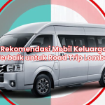 Rekomendasi Mobil Keluarga Terbaik untuk Road Trip Lombok