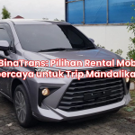 BinaTrans: Pilihan Rental Mobil Terpercaya untuk Trip Mandalika 2025