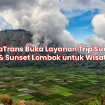BinaTrans Buka Layanan Trip Sunrise & Sunset Lombok untuk Wisata