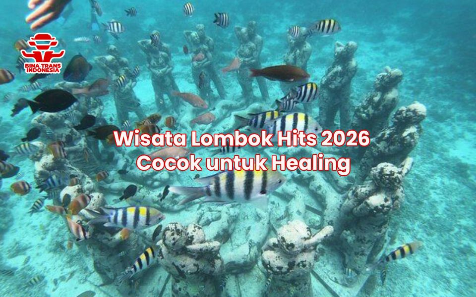 Wisata Lombok Hits 2026 Cocok untuk Healing