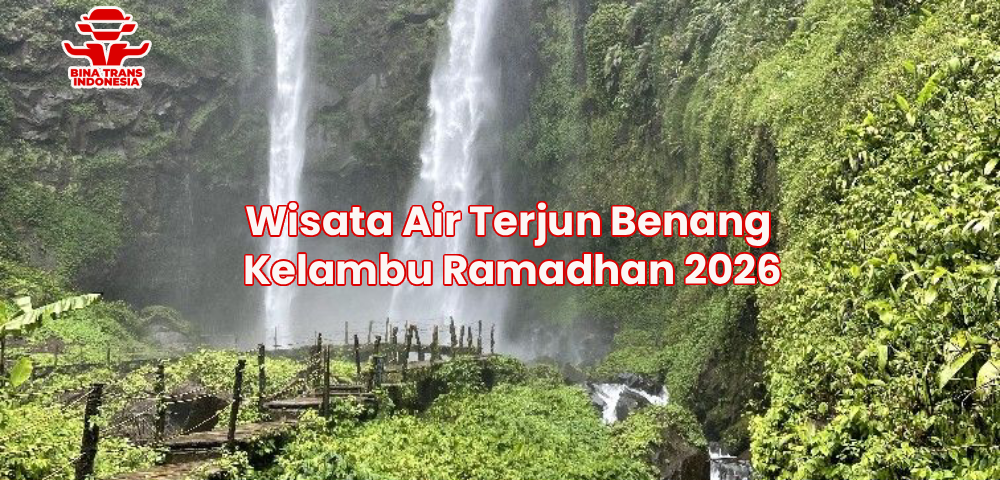Wisata Air Terjun Benang Kelambu Ramadhan 2026