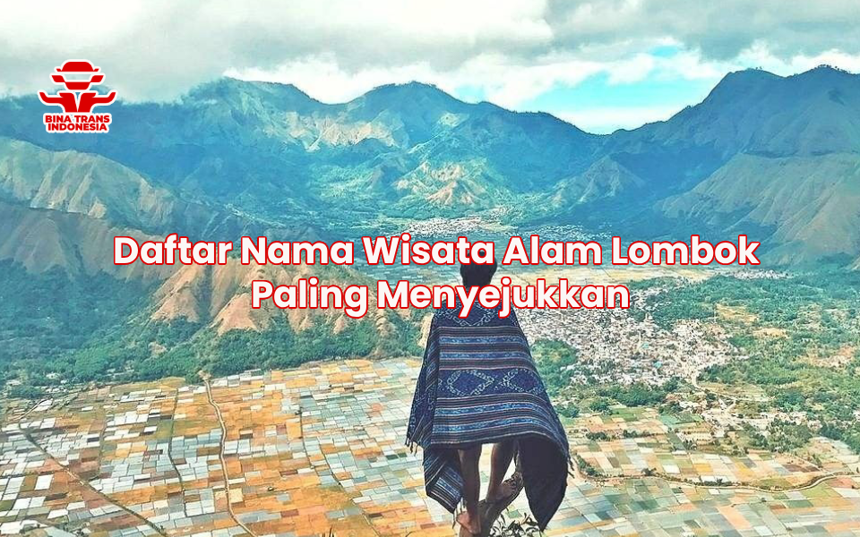 Daftar Nama Wisata Alam Lombok Paling Menyejukkan