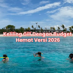 Keliling Gili Dengan Budget Hemat Versi 2026