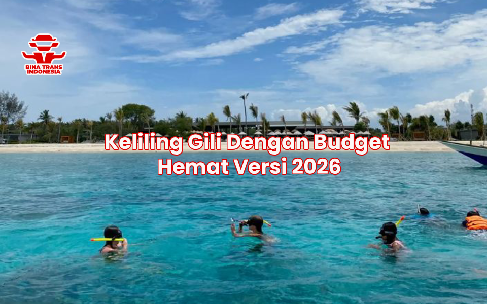 Keliling Gili Dengan Budget Hemat Versi 2026