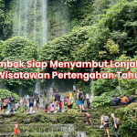 Lombok Siap Menyambut Lonjakan Wisatawan Pertengahan Tahun
